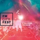 FM City Fest 2025